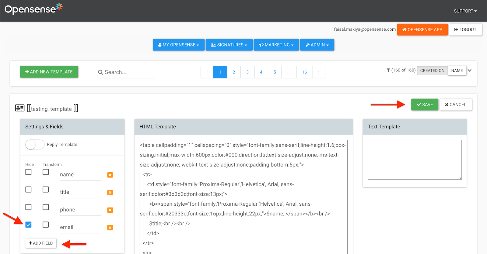 The template editor, with a checked Hide box on the email field, the Add Field button, and the green Save button