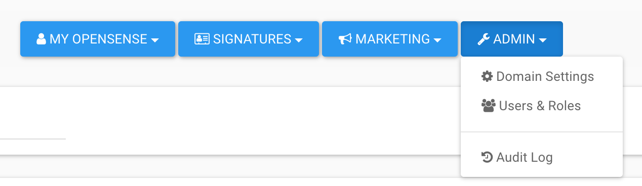 The Admin menu open, listing Domain Settings, Users & Roles, and Audit Log