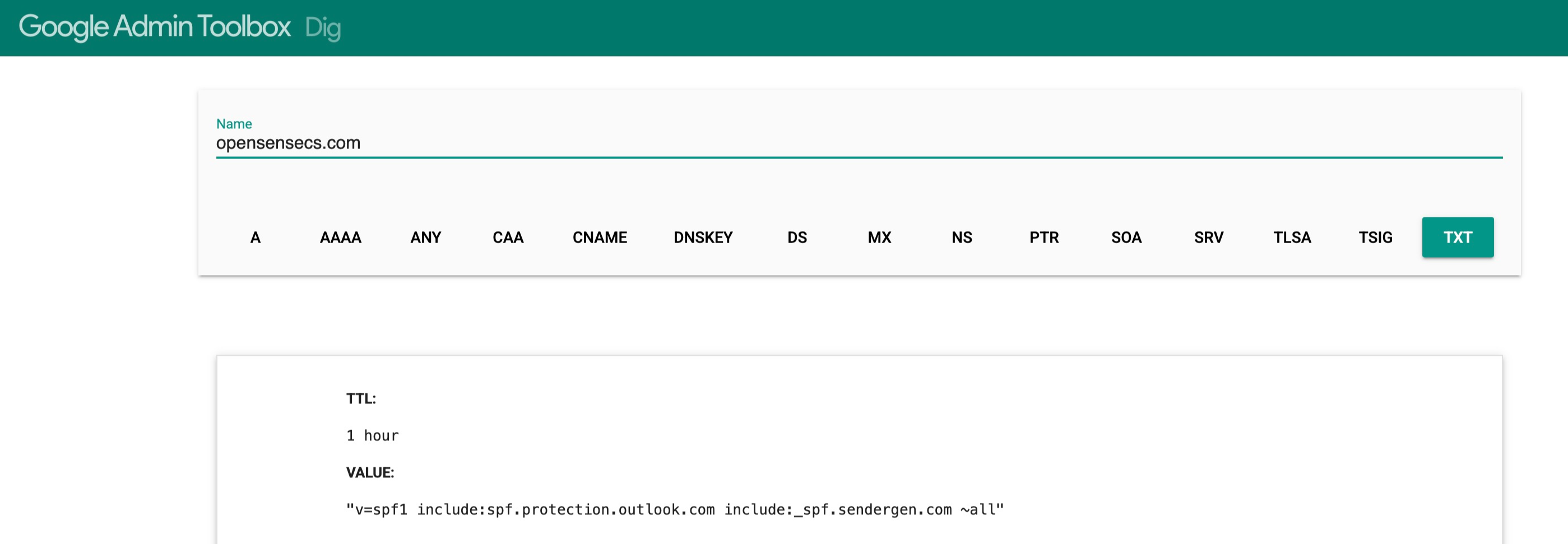 Google Admin Toolbox Dig with the TXT record type selected, showing an SPF value that includes spf.protection.outlook.com and _spf.sendergen.com