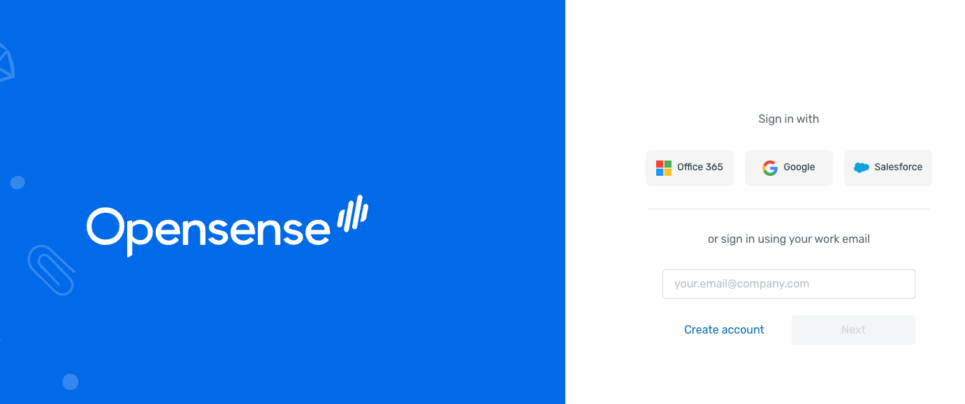 The Opensense sign-in page, with the Office 365, Google, and Salesforce buttons, and a work email field with a Next button