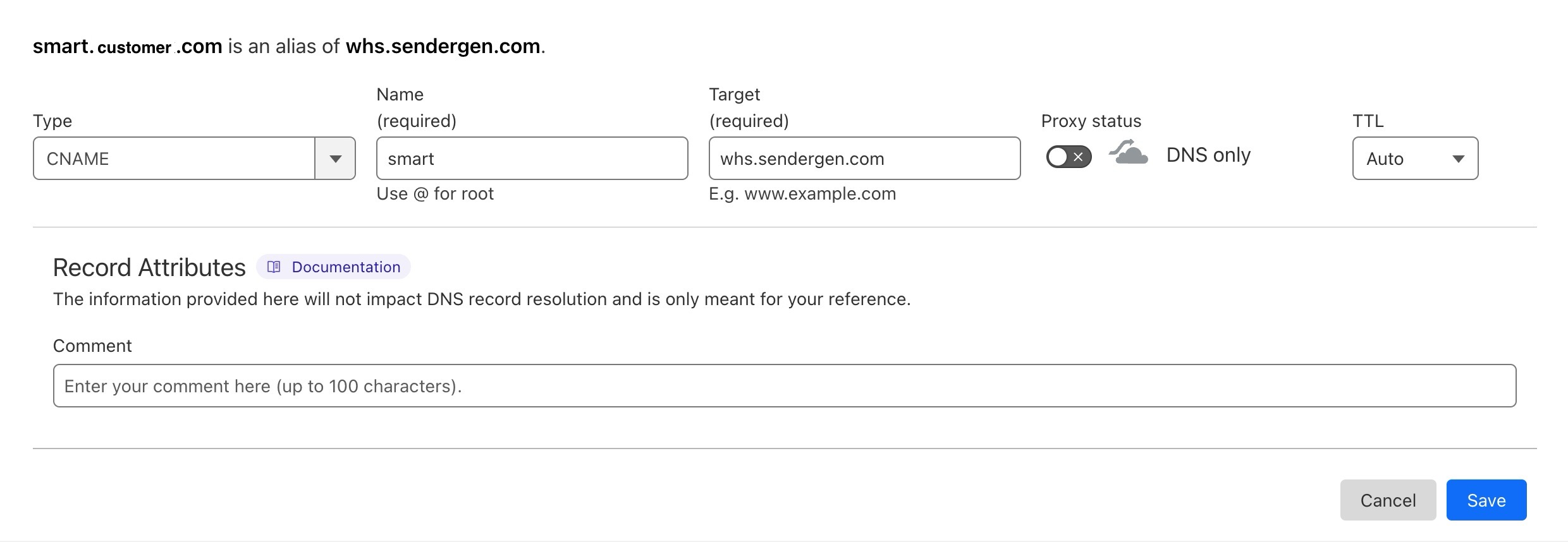 Cloudflare DNS record form with Type CNAME, Name smart, Target whs.sendergen.com, Proxy status turned off showing DNS only, and TTL Auto