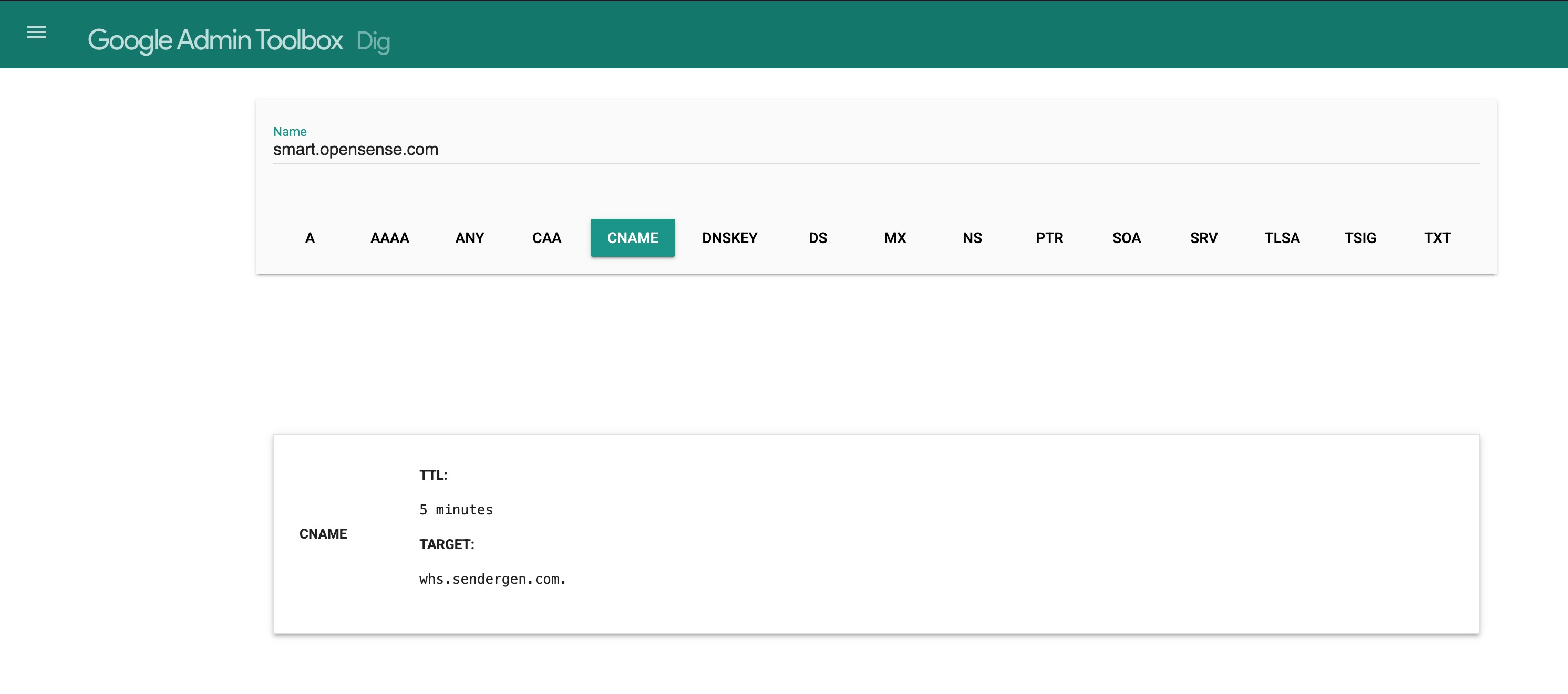 Google Admin Toolbox Dig with the CNAME record type selected for smart.opensense.com, showing the target whs.sendergen.com